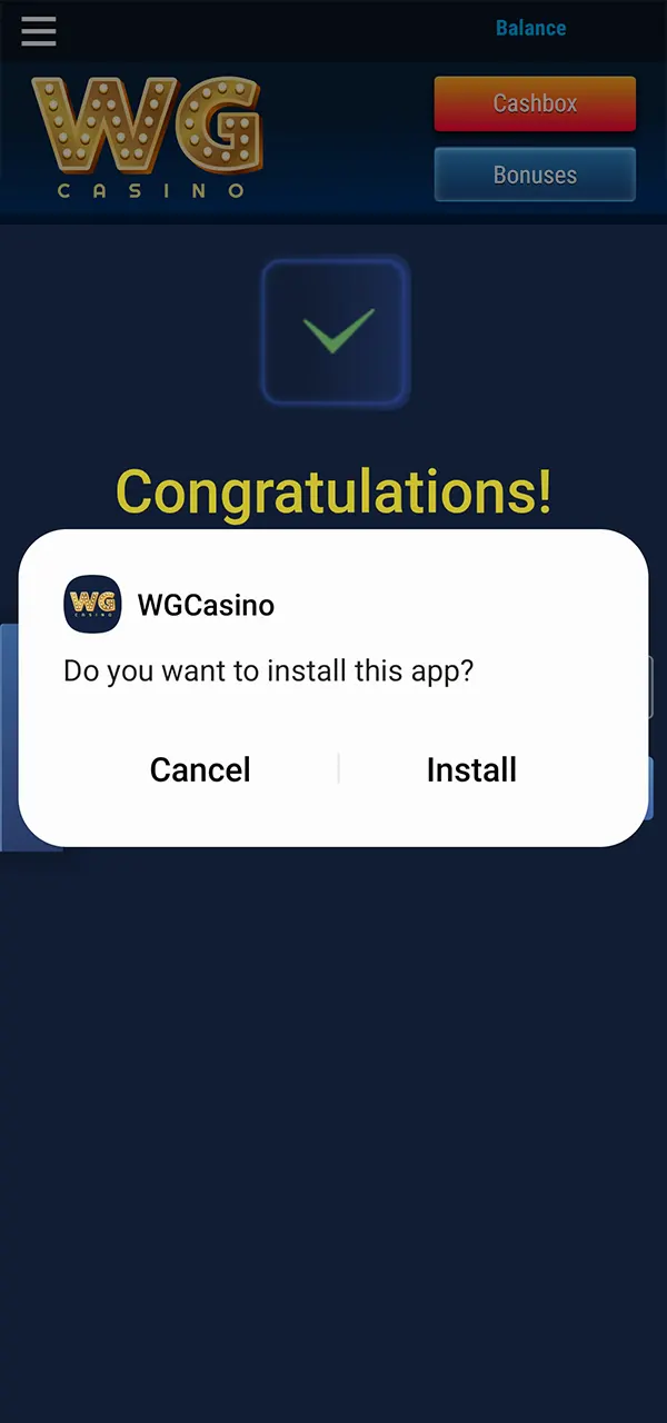 Install the WG Casino app on your device.