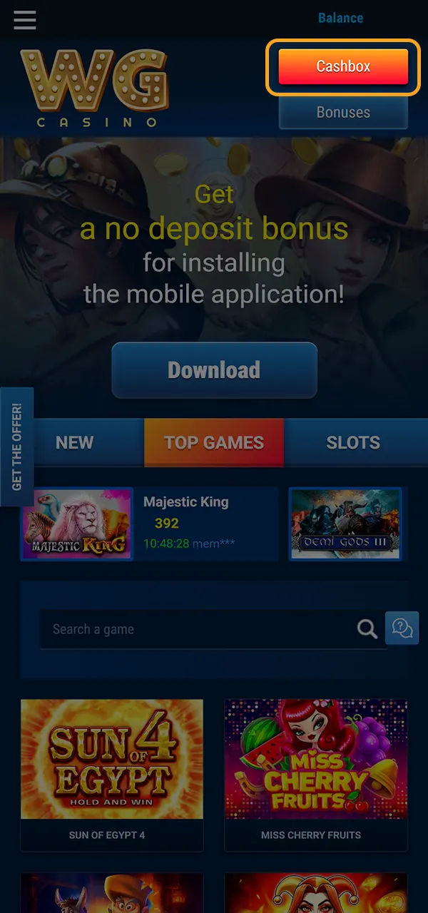 Open the WG Casino cashier and make a deposit to play your favorite games.