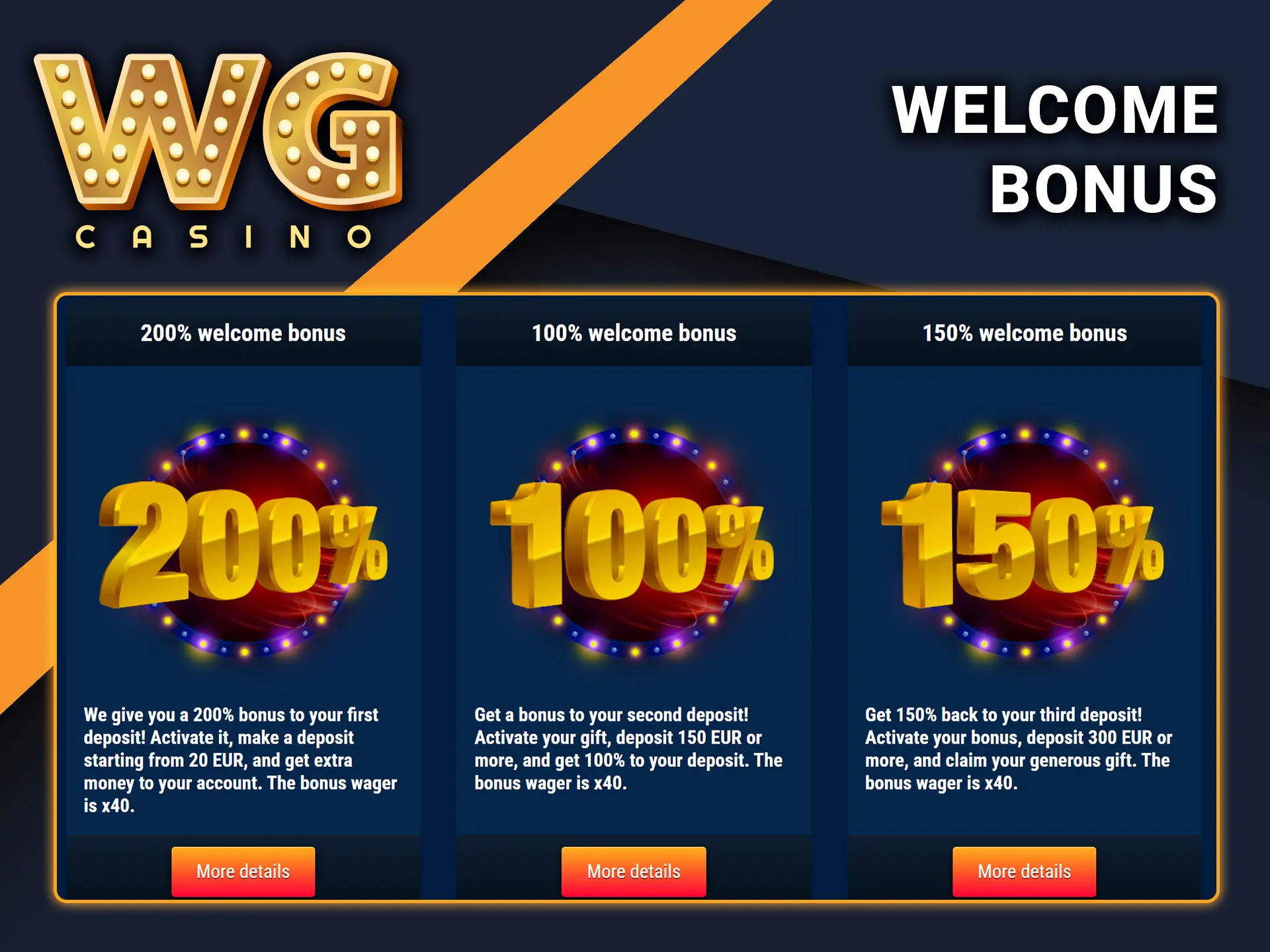 Top up your account and receive a welcome bonus at WG Casino.
